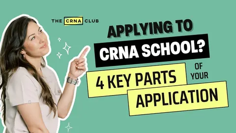 Four Areas to Review in Your CRNA Application