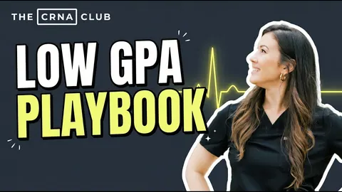 CRNA School GPA Requirements: Minimums and Competitiveness